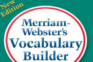 韦氏小绿本《Merriam-Webster’s Vocabulary Builder》扩词手册原版+引进版下载